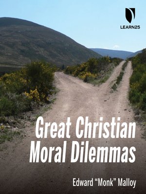 cover image of Great Christian Moral Dilemmas